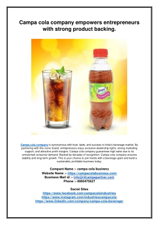 Campa cola company empowers entrepreneurs with strong product backing.