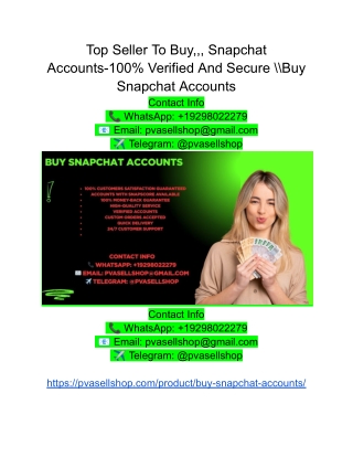 Top Seller To Buy,,, Snapchat Accounts-100% Verified And Secure __Buy Snapchat Accounts