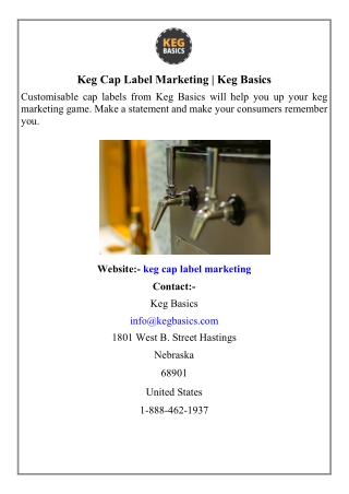 Keg Cap Label Marketing  Keg Basics