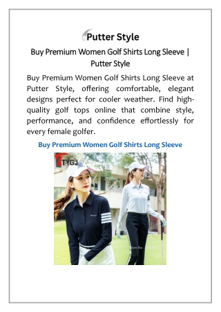Buy Premium Women Golf Shirts Long Sleeve | Putter Style
