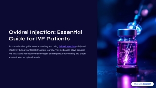 Ovidrel Injection – Supporting Timed Ovulation in Fertility Treatment