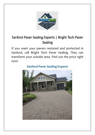 Sanford Paver Sealing Experts | Bright Tech Paver Sealing