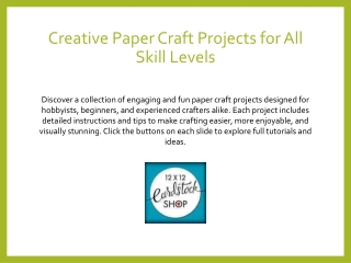 Creative Paper Craft Projects for All Skill Levels