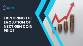 Understanding Next Gen Coin Price Trends in the Crypto Market