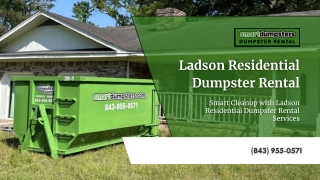 Smart Cleanup with Ladson Residential Dumpster Rental Services