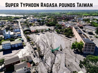 Super Typhoon Ragasa Pounds Taiwan