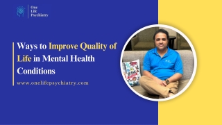 Ways to Improve Quality of Life in Mental Health Conditions