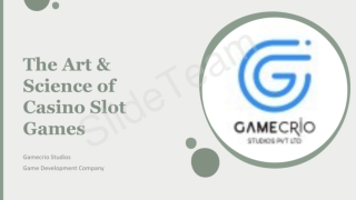 “The Art & Science of Casino Slot Games”