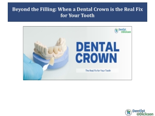 Beyond the Filling When a Dental Crown is the Real Fix for Your Tooth