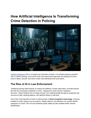 How Artificial Intelligence Is Transforming Crime Detection in Policing