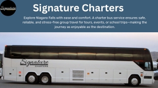 Charter Bus Service in Niagara Falls Comfortable Group Travel
