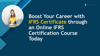 Boost Your Career with IFRS Certificate through an Online IFRS Certification Course Today