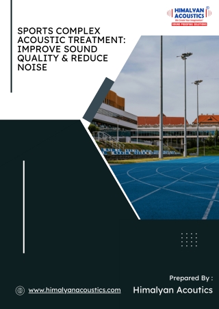 Sports Complex Acoustic Treatment Improve Sound Quality & Reduce Noise