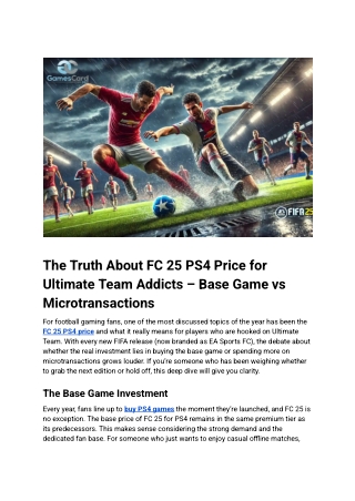 The Truth About FC 25 PS4 Price for Ultimate Team Addicts – Base Game vs Microtransactions