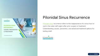 Managing Pilonidal Sinus Recurrence: A Clinical Perspective