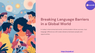 Breaking Language Barriers in a Global World at EzyTalk