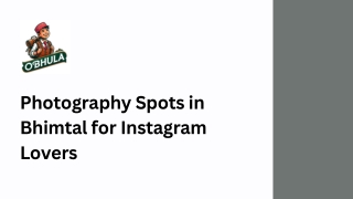 Photography Spots in Bhimtal for Instagram Lovers