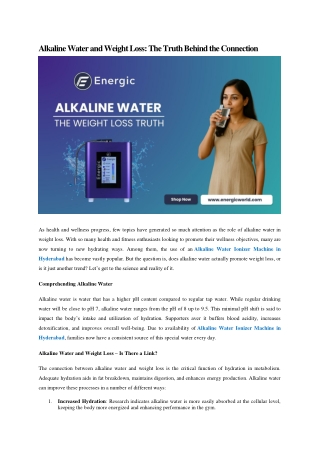 Alkaline Water and Weight Loss-The Truth Behind the Connection - Alkaline Water Ionizer Machine In Hyderabad
