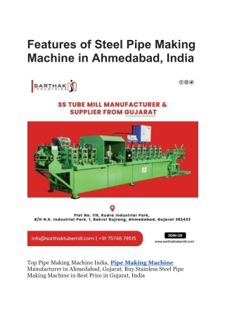 Features of Steel Pipe Making Machine in Ahmedabad, India