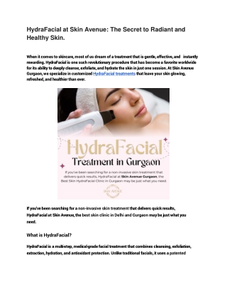 HydraFacial at Skin Avenue The Secret to Radiant and Healthy Skin.