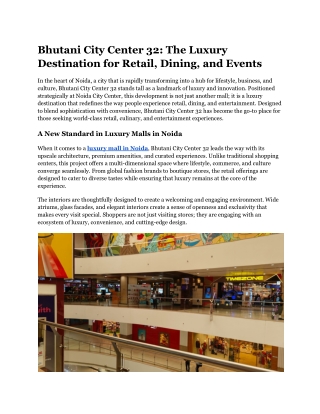 Bhutani City Center 32_ The Luxury Destination for Retail, Dining, and Events
