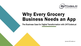 Why Every Grocery Business Needs an App