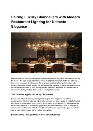 Pairing Luxury Chandeliers with Modern Restaurant Lighting for Ultimate Elegance