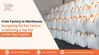 From Factory to Warehouse Navigating the Key Factors in Selecting a Top-Tier Jumbo Bag Supplier