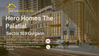 Luxury 3 & 4 BHK Apartments at Hero Homes The Palatial – Fresh Booking Open Now