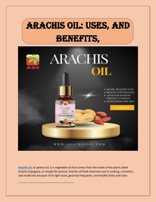 Arachis oil uses