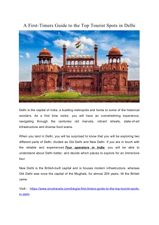 A First-Timers Guide to the Top Tourist Spots in Delhi