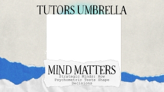 Strategic Minds How Psychometric Tests Shape Decisions