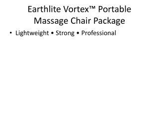 Earthlite Vortex™ Portable Massage Chair: Lightweight Strength in Motion