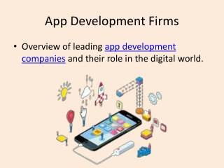 Top App Development Firms: Crafting Innovative Digital Solutions