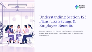 Maximizing Benefits with a Section 125 Plan