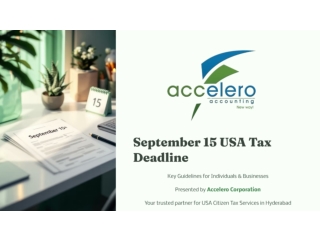 September 15 USA Tax Deadline Key Guidelines for Individuals and Businesses (1)