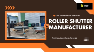 Roller Shutter Manufacturer – Industrial Roller Shutter Doors Crafting Excellenc