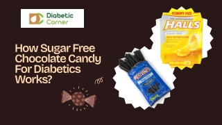 How Sugar Free Chocolate Candy For Diabetics Works