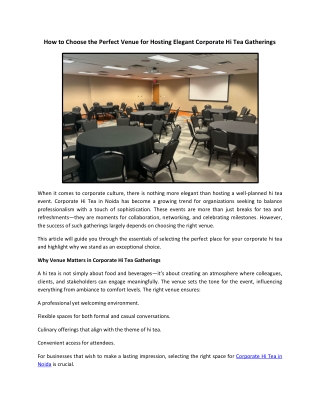 How to Choose the Perfect Venue for Hosting Elegant Corporate Hi Tea Gatherings