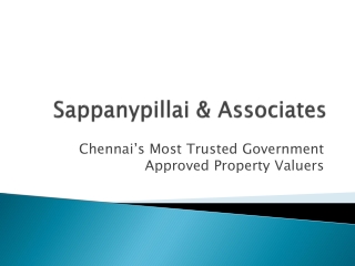 Sappanypillai & Associates: Chennai’s Most Trusted Government-Approved Property
