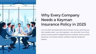 Why Every Company Needs a Keyman Insurance Policy in 2025