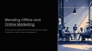 Blending-Offline-and-Online-Marketing