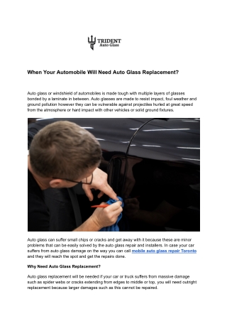 When Your Automobile Will Need Auto Glass Replacement_