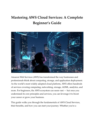 Mastering AWS Cloud Services: A Complete Beginner’s Guide