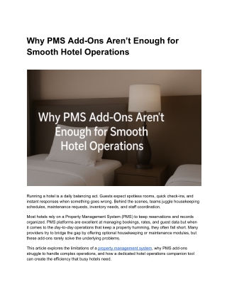 Why PMS Add-Ons Aren’t Enough for Smooth Hotel Operations