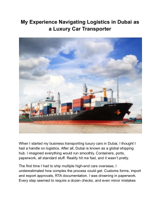 My Experience Navigating Logistics in Dubai as a Luxury Car Transporter