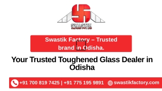 Toughened Safety Glass Dealer in Odisha