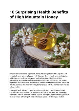 10 Surprising Health Benefits of High Mountain Honey