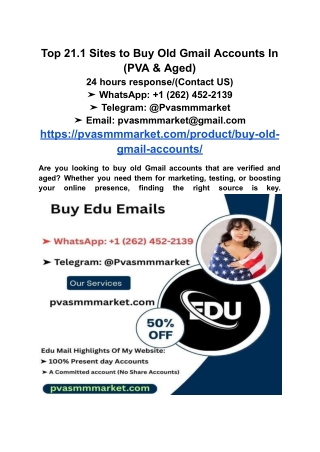 Top 21.1 Sites to Buy Old Gmail Accounts In (PVA & Aged)