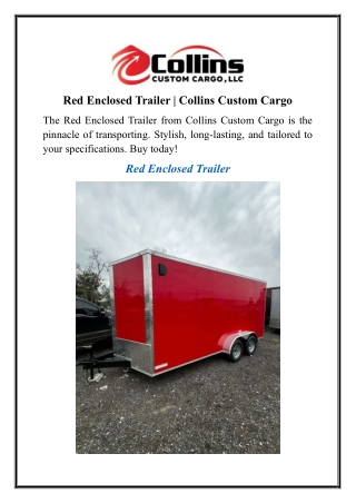 Red Enclosed Trailer  Collins Custom Cargo